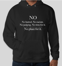 Load image into Gallery viewer, This is the popular Art of Love Hoodies with a positive message. Anything related to hatred, racism or judging others is not allowed! There&#39;s no time or place for it. Get hip to the message in our #ConsciousHoodies.   This is perfect for you and your crew. Support a good cause and rock this hoodie while having fun and still looking cool.  Warm and cozy for chilly summer mornings or nights. Available in multiple colors.