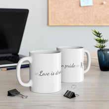 Load image into Gallery viewer, AOL Love Is Stronger Than Pride Mug 11 oz